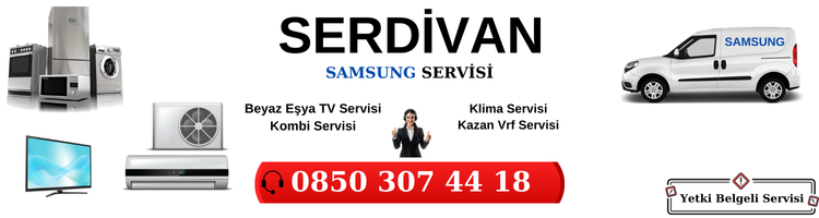Serdivan Samsung Servisi